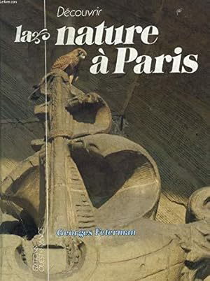 Bild des Verkufers fr Dcouvrir la nature a paris zum Verkauf von JLG_livres anciens et modernes