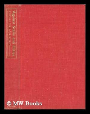 Seller image for Against Stalin and Hitler : Memoir of the Russian Liberation Movement, 1941-5 / Wilfried Strik-Strikfeldt ; Translated from the German with a Foreword by David Footman for sale by MW Books Ltd.