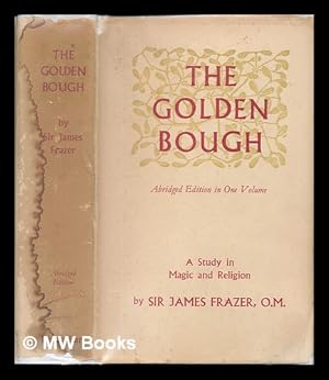 Seller image for The golden bough : a study in magic and religion for sale by MW Books Ltd.