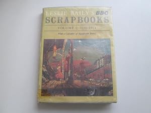 Bild des Verkufers fr Leslie Baily's BBC Scrapbooks, Volume One 1896 - 1914 zum Verkauf von Goldstone Rare Books