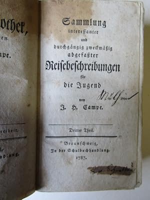 Sammlung interessanter und durchgängig zweckmäßig abgefaßter Reisebeschreibungen für die Jugend