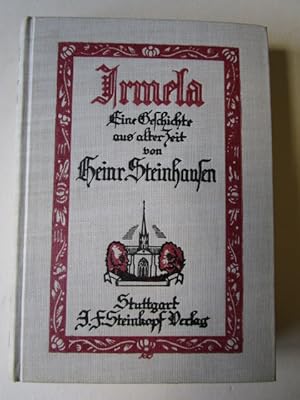 Seller image for Irmela Eine Geschichte aus alter Zeit for sale by Antiquariat Gisa Hinrichsen