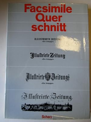 Image du vendeur pour Facsimile Querschnitt durch die Leipziger Illustrirte Zeitung mis en vente par Antiquariat Gisa Hinrichsen