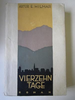 Immagine del venditore per Vierzehn Tage venduto da Antiquariat Gisa Hinrichsen