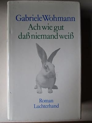 Ach wie gut daß niemand weiß Roman