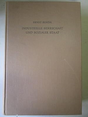 Industrielle Herrschaft und sozialer Staat Wirtschaftsmacht von Großunternehmen als gesellschaftl...