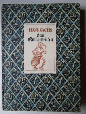 Immagine del venditore per Das Klberbrten Ein Fastnachtsspiel venduto da Antiquariat Gisa Hinrichsen