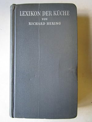 Bild des Verkufers fr Lexikon der Kche Gekrzte Kochanweisungen, fachgewerbliche Angaben, Ratschlge usw. ber Weine, Getrnke, Servieren. Fachwrterbuch in Deutsch - Englisch - Franzsisch - Italienisch und Spanisch zum Verkauf von Antiquariat Gisa Hinrichsen