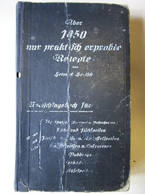 Über 1450 nur praktisch erprobte Rezepte Nachschlagewerkfür: warme und kalte Vorspeisen (Eierspei...