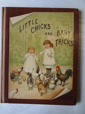Little Chicks and Baby Tricks