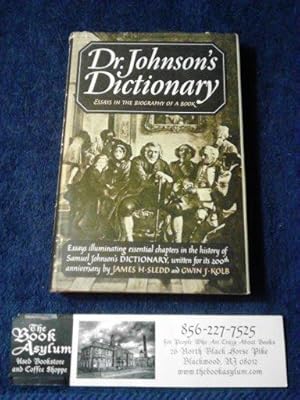 Dr. Johnson's Dictionary Essays in the Biography of a Book