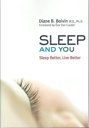 Bild des Verkufers fr Sleep and You Sleep Better, Live Better zum Verkauf von BYTOWN BOOKERY