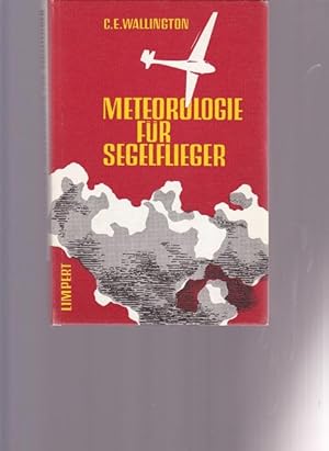 Image du vendeur pour Meteorolgie fr Segelflieger. mis en vente par Ant. Abrechnungs- und Forstservice ISHGW