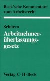 Bild des Verkufers fr Arbeitnehmerberlassungsgesetz : Kommentar. von. Unter Mitw. von Andreas Feuerborn und Wolfgang Hamann, Beck'sche Kommentare zum Arbeitsrecht ; Bd. 23 zum Verkauf von AMAHOFF- Bookstores