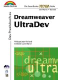 Dreamweaver UltraDEV - Smartbooks . Das Praxisbuch zu Dreamweaver UltraDEV