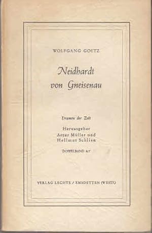 Seller image for Neidhardt von Gneisenau. Ein Schauspiel. for sale by AMAHOFF- Bookstores