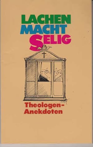 Imagen del vendedor de Lachen macht selig : Theologenanekdoten. hrsg. von Gerd Heinz-Mohr, Piper ; Bd. 994 a la venta por AMAHOFF- Bookstores