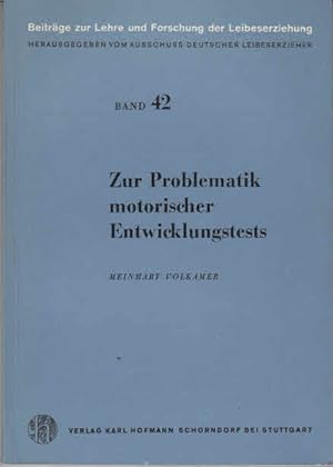 Seller image for Zur Problematik motorischer Entwicklungstests. for sale by AMAHOFF- Bookstores
