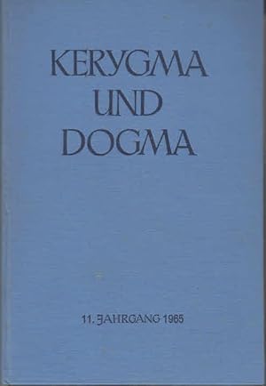 Kerygma und Dogma - kompletter 11. Jahrgang 1965 Zeitschrift für theologische Forschung und kirch...