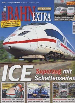 Bild des Verkufers fr ICE - Superzug mit Schattenseiten. BahnExtra Bahn Extra Das 125. Heft [Mitarb: .] zum Verkauf von AMAHOFF- Bookstores