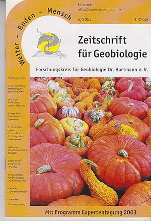 Heft 5 - 2005. Wetter - Boden - Mensch. Zeitschrift für Geobiologie.