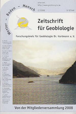 Heft 2- 2008. Wetter - Boden - Mensch. Zeitschrift für Geobiologie.