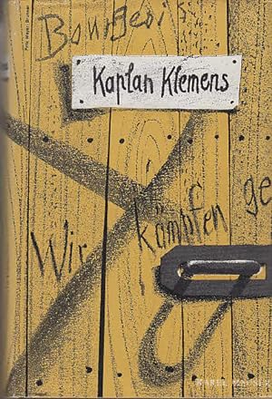 Image du vendeur pour Kaplan Klemens : Roman. Karel Mauser. [bers. v. Bernhard Strau ; Gerold Schmid] mis en vente par AMAHOFF- Bookstores