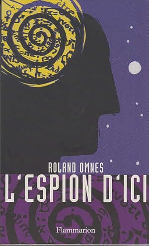 Immagine del venditore per L'Espion d'ici (Philosophie) venduto da AMAHOFF- Bookstores