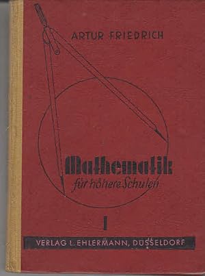 Mathematik für höhere Schulen. Bearb.: [Mehrteiliges Werk]