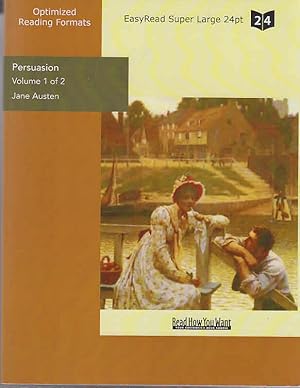 Persuasion (Volume 1 of 2) (EasyRead Super Large 24pt Edition)
