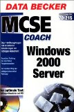 Bild des Verkufers fr MSCE Coach Windows 2000 Server zum Verkauf von AMAHOFF- Bookstores
