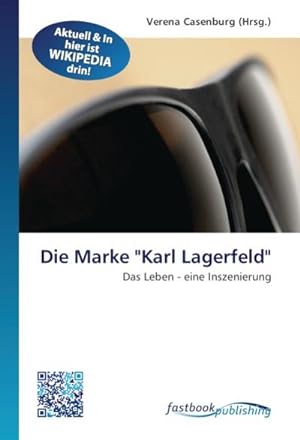 Seller image for Die Marke 'Karl Lagerfeld' for sale by BuchWeltWeit Ludwig Meier e.K.