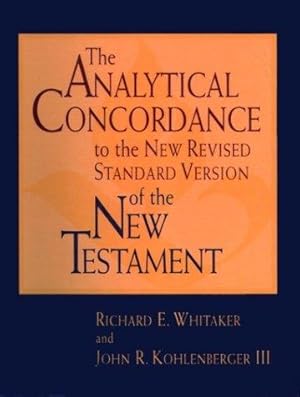 Seller image for The Analytical Concordance to the New Revised Standard Version of the New Testament for sale by Mahler Books