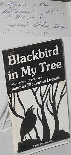 Blackbird in my tree: a collection of poems