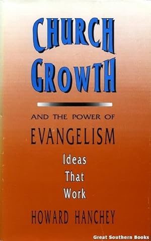 Seller image for Church Growth and the Power of Evangelism: Ideas That Work for sale by Great Southern Books