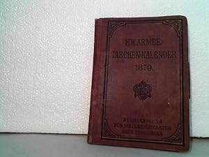 K.K. Armee-Taschen-Kalender [für] 1879.