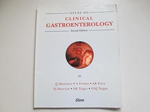 Seller image for Atlas of Clinical Gastroenterology III. Second Edition, 1994. for sale by Goldstone Rare Books