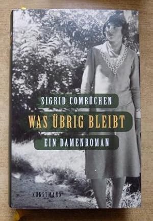 Bild des Verkufers fr Was brig bleibt - Ein Damenroman. zum Verkauf von Antiquariat BcherParadies