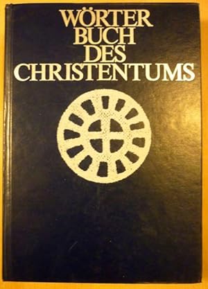 Seller image for Wrterbuch des Christentums for sale by Antiquariat Bernhard