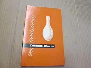 Seller image for Ceramic Glazes for sale by Goldstone Rare Books
