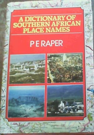 Seller image for A Dictionary of Southern African Place Names for sale by Chapter 1