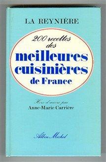 200 recettes des meilleures cuisinières de France