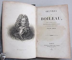 Oeuvres de Boileau - avec un choix de notes des meilleurs commentateurs et précédées d'une notice...