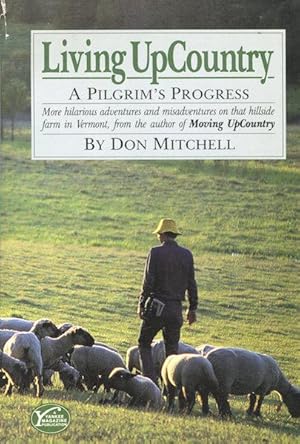 Living UpCountry, A Pilgrim's Progress