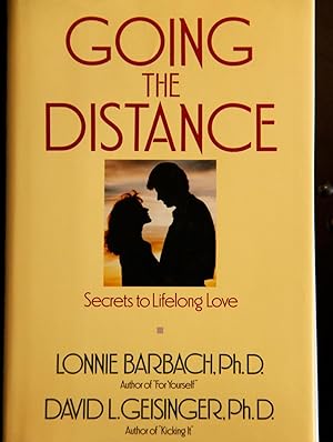 Bild des Verkufers fr Going the Distance: Secrets to Lifelong Love zum Verkauf von Mad Hatter Bookstore