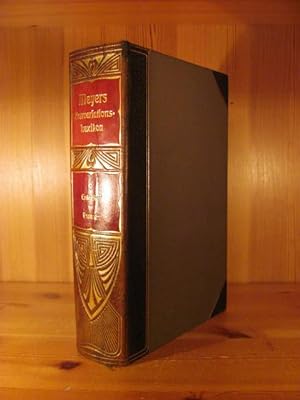 Meyers Großes Konversations-Lexikon, 6. (sechste) Auflage, Prachtausgabe, Bd. 6 (Erdeessen bis Fr...