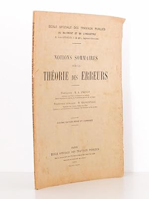 Seller image for Notions sommaires sur la thorie des erreurs ( notions sommaires sur la nature des erreurs, sur leur mode de propagation dans les oprations topographiques et sur la combinaison de plusieurs rglages d'ingale prcision ) for sale by Librairie du Cardinal