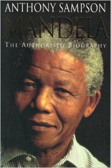 Seller image for Mandela : The Authorised Biography : for sale by Alpha 2 Omega Books BA
