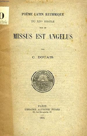 Bild des Verkufers fr POEME LATIN RYTHMIQUE DU XIVe SIECLE SUR LE MISSUS EST ANGELUS zum Verkauf von Le-Livre