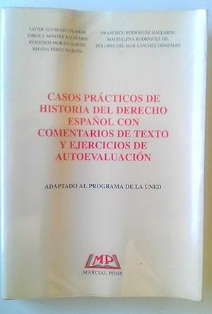 Seller image for Casos prcticos de historia del derecho espaol con comentarios de texto y ejercicios de autoevaluac for sale by Librera Salvalibros Express